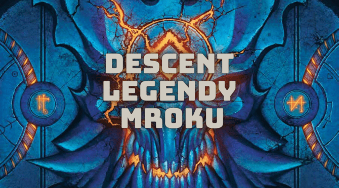 Descent Legendy Mroku
